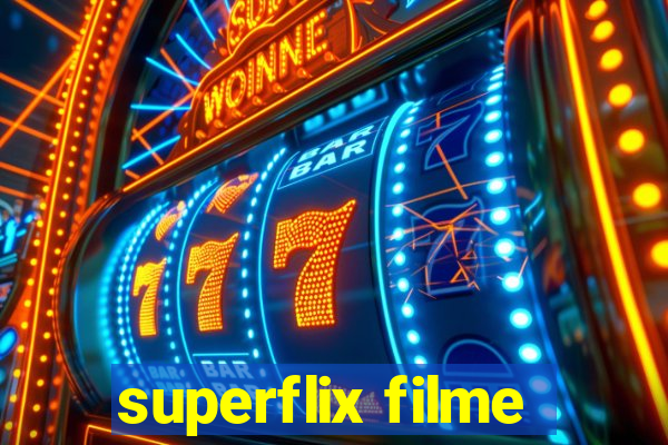 superflix filme